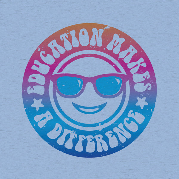Education Makes a Difference - Poly-Rich T-Shirt