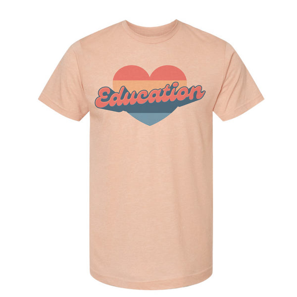 Love Education - Poly-Rich T-Shirt