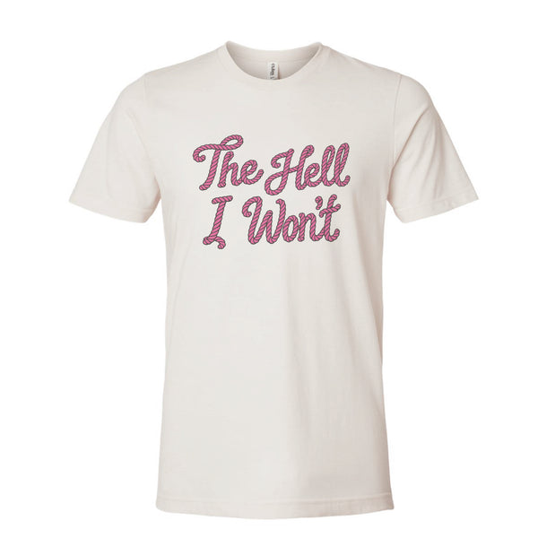THE HELL I WON'T - 08003